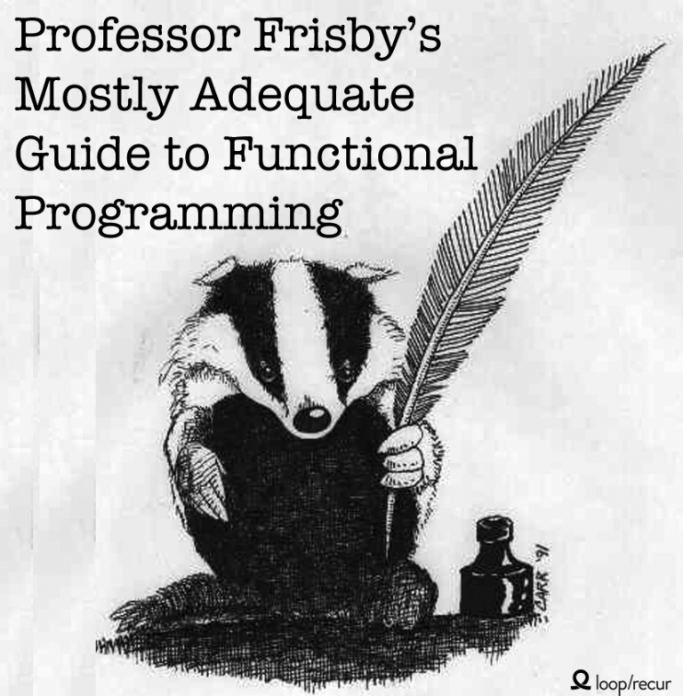 Mostly adequate guide to functional programming